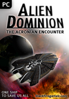 Alien Dominion: The Acronian Encounter download